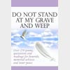 Do Not Stand at My Grave and Weep Virtual Book