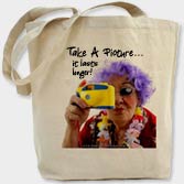 'Take A Picture...' Tote Bag