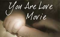 You Are Love Movie
